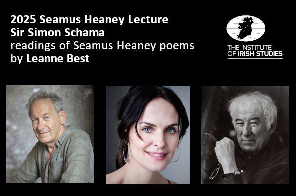 Poster advertising the Seamus Heaney Lecture showing portraits of Sir Simon Schama, Leanne Best and Seamus Heaney