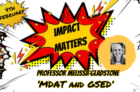 Impact Matters - Professor Melissa Gladstone