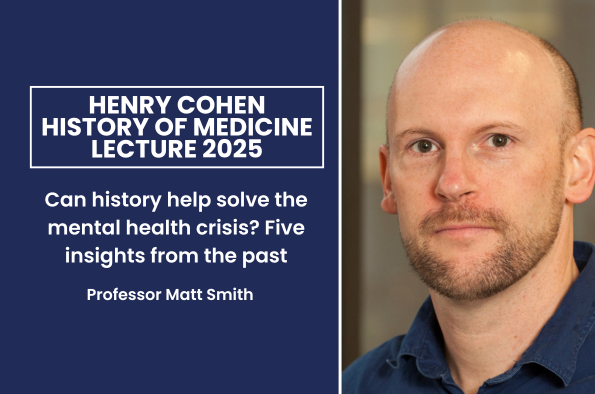 Henry Cohen History of Medicine Lecture 2025: Professor Matt Smith